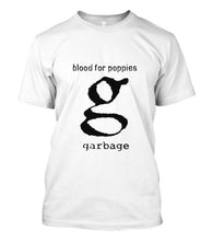 Load image into Gallery viewer, New Garbage Band T-SHIRT Blood for Poppies Men Short Sleeve Tee Normal Short Sleeve Cotton T Shirts
